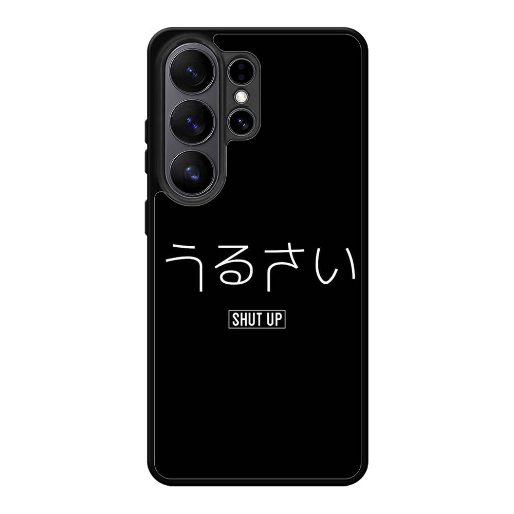 Shut Up Simple Quotes Samsung Galaxy S26 Ultra Case OV11225