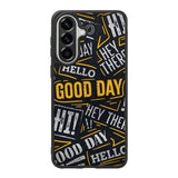 Hello Good Day Samsung Galaxy A37 Case OV11220