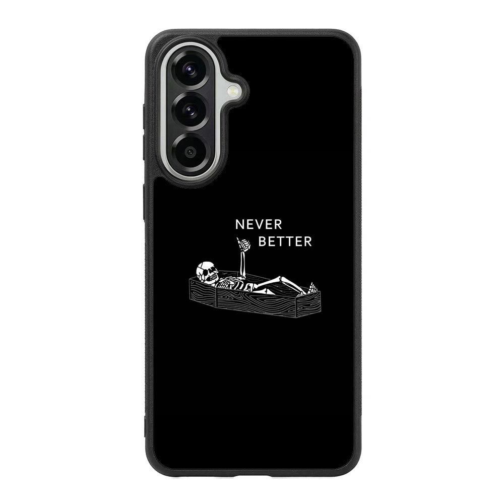 Never Better Alone FLX0546 Samsung Galaxy A37 Case