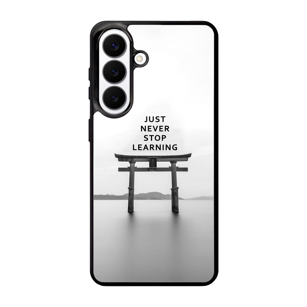 Never stop learning FLX0548 Samsung Galaxy S26 Case