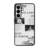 Life Goes On Jungkook Samsung Galaxy S26 Plus Case QC9291