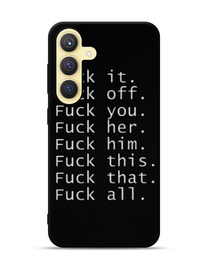 Fuck You and Fuck All Samsung Galaxy S23 FE 5G Case QC4904