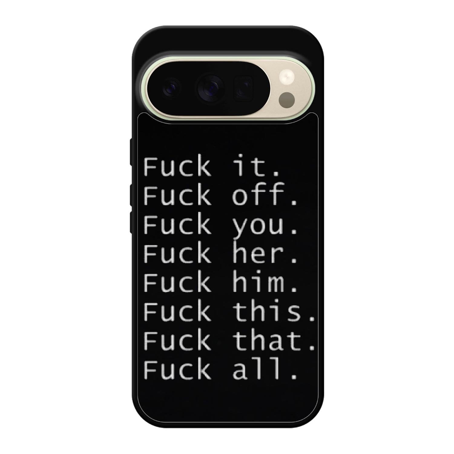 Fuck You and Fuck All Google Pixel 10 Pro Case OV4904