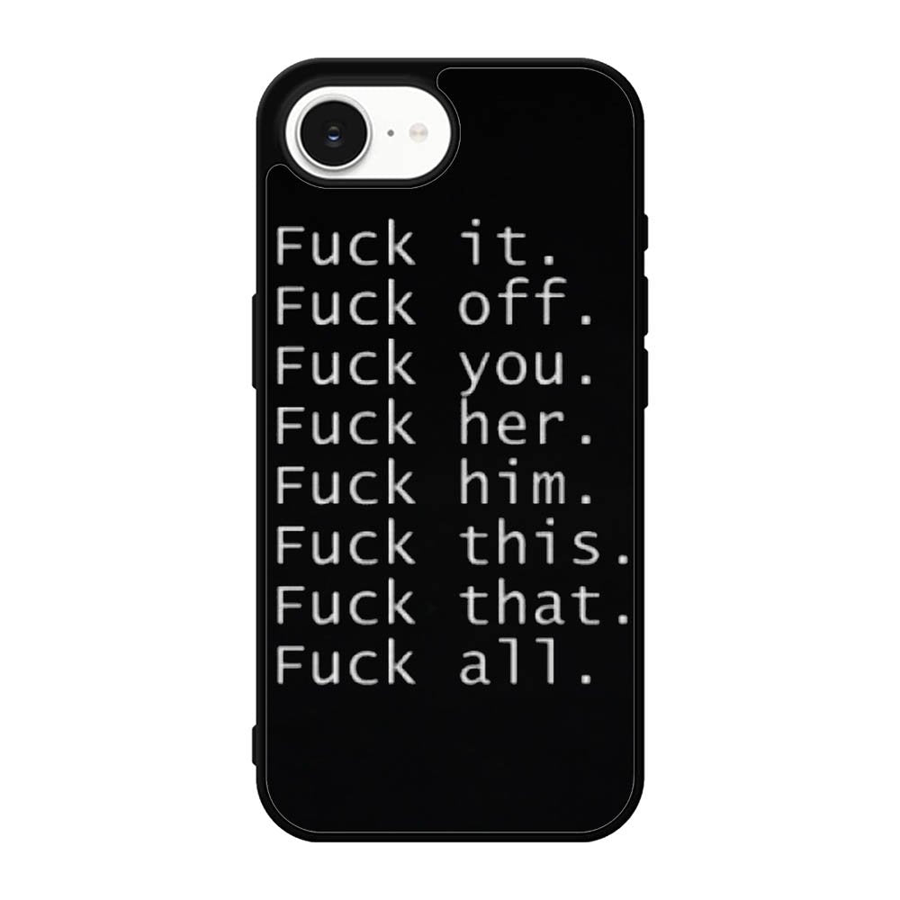 Fuck You and Fuck All iPhone 17e Case OV4904