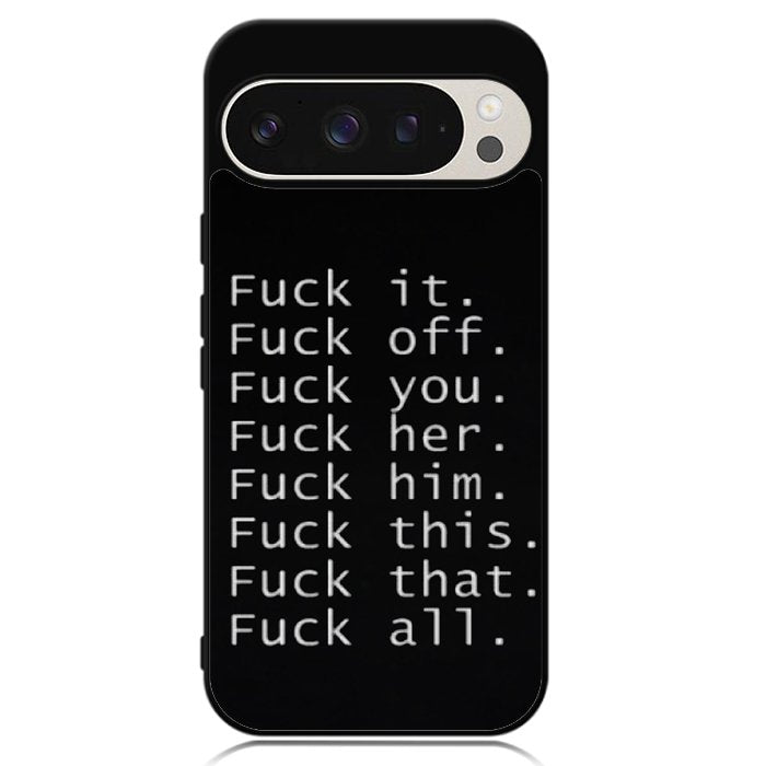 Fuck You and Fuck All Google Pixel 9 | Pixel 9 Pro Case OV4904