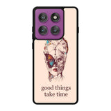 Good Things Take Time Motorola Moto Edge 60 Pro Case OV8299