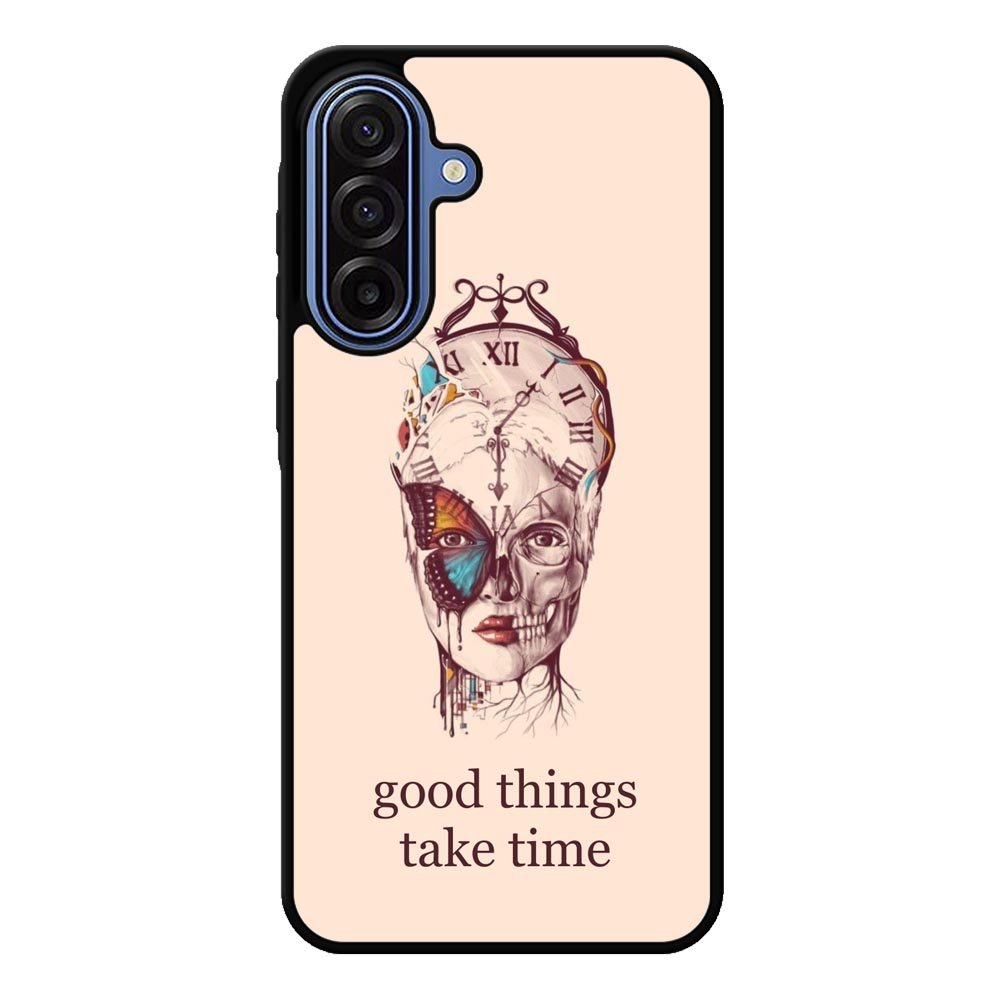 Good Things Take Time Samsung Galaxy A17 Case OV8299