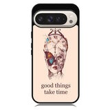 Good Things Take Time Google Pixel 10 | Google Pixel 10 Pro Case OV8299
