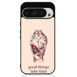 Good Things Take Time Google Pixel 9 Pro XL Case OV8299