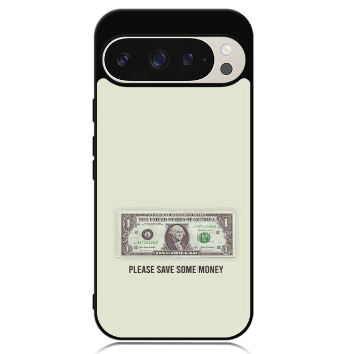 Save Your Money Google Pixel 9 Pro XL Case OV7911