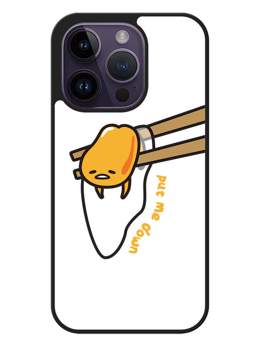 Put Me Down Gudetama iPhone 14 Pro Case OV6932