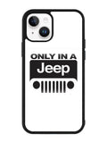 Only In a Jeep iPhone 15 Case OV9802