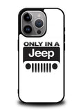 Only In a Jeep iPhone 15 Pro Max Case OV9802