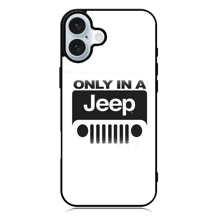Only In a Jeep iPhone 16 Plus Case QC9802