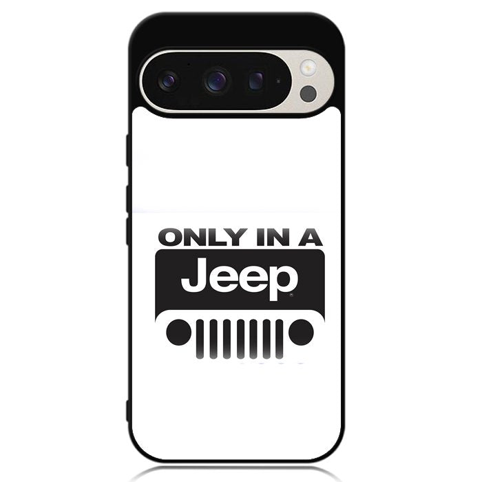 Only In a Jeep Google Pixel 9 | Pixel 9 Pro Case OV9802